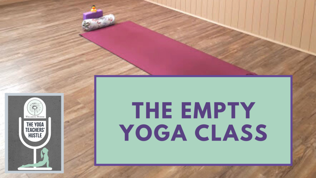 YTH Podcast - The Empty Yoga Class