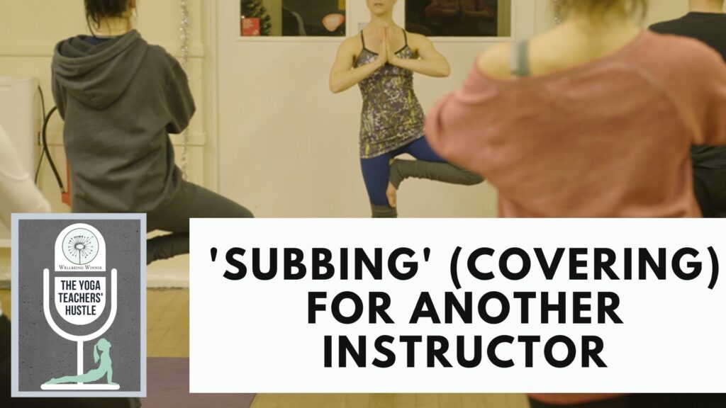 YTH Podcast - Subbing (Covering) For Another Instructor